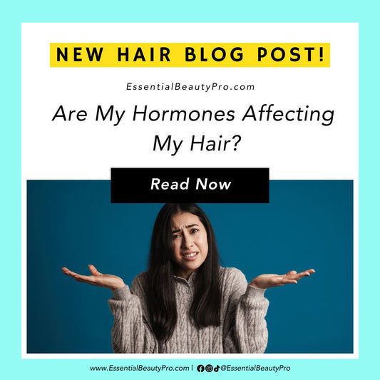 Are My Hormones Affecting My Hair?