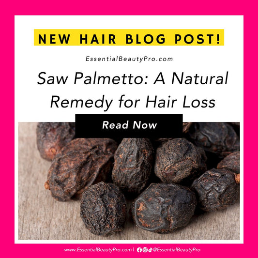 Saw Palmetto: A Natural Remedy for Hair Loss
